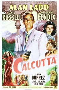Bendix Prints: CALCUTTA, Alan Ladd, Gail Russell, William Bendix, June Duprez, 1947