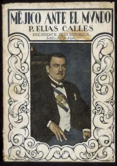 Whisker Prints: CALLES, Plutarco Elias (1877-1945)