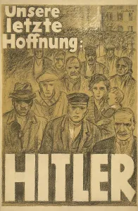 Adolf Prints: Campaign poster for Adolf Hitler