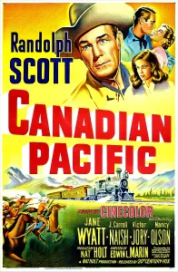 Images Dated 13th June 2013: CANADIAN PACIFIC, US poster, top right clockwise: Randolph Scott