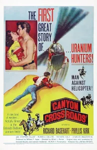 Kirk Prints: CANYON CROSSROADS, US poster art, kissing from left: Phyllis Kirk, Richard Basehart, 1956