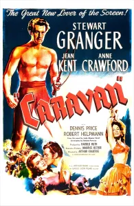 Granger Prints: CARAVAN, British poster, Stewart Granger (top)