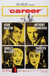 Maclaine Prints: CAREER, US poster art, clockwise from top left: Dean Martin