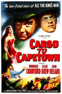 Drew Prints: CARGO TO CAPETOWN, US poster, from left: Ellen Drew