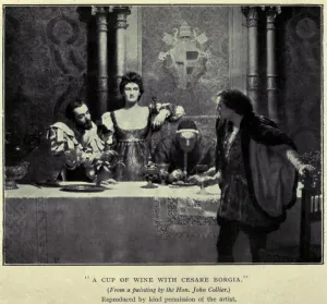 December Prints: Cesare Borgia, flanked by his sister Lucrezia Borgia