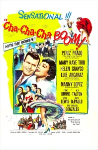 Show Business Prints: CHA-CHA-CHA BOOM!, US poster art, from left: Stephen Dunne, Alix Talton, 1956