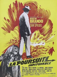 Action Prints: THE CHASE, (aka LA POURSUITE IMPITOYABLE), French poster, Marlon Brando, Jane Fonda, 1966