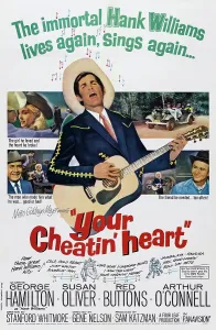 Biography Prints: YOUR CHEATIN HEART, US poster art, center: George Hamilton, (as Hank Williams), 1964