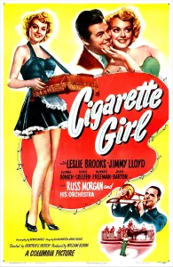 Brooks Prints: CIGARETTE GIRL, US poster, top left from left: Leslie Brooks