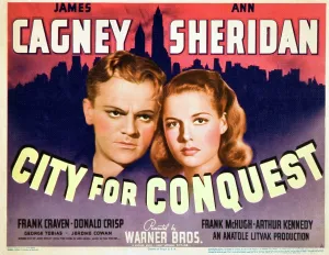 Title Card Prints: CITY FOR CONQUEST, James Cagney, Ann Sheridan, 1940