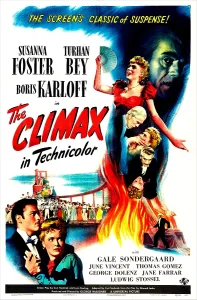 Turhan Prints: THE CLIMAX, US poster, bottom left from left: Turhan Bey, Susanna Foster, 1944