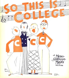 2009 Prints: SO THIS IS COLLEGE, window card, 1929