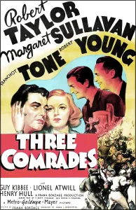 Fight Prints: THREE COMRADES, US poster art, from left: Robert Taylor