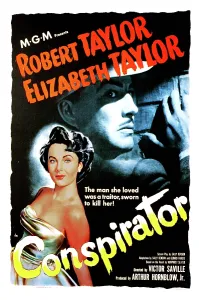 Images Dated 11th June 2007: CONSPIRATOR, Elizabeth Taylor, Robert Taylor, 1949