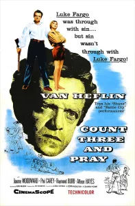 Joanne Prints: COUNT THREE AND PRAY, US poster, Van Heflin, Joanne Woodward, 1955