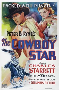 Meredith Prints: THE COWBOY STAR, US poster art, from left: Charles Starrett, Iris Meredith, 1936