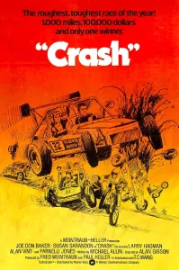 Vehicle Prints: CRASH, (aka CHECKERED FLAG OR CRASH), Joe Don Baker (at steering wheel), 1977