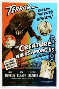 Leigh Prints: THE CREATURE WALKS AMONG US, clockwise from left: Jeff Morrow