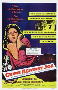Images Dated 14th May 2015: CRIME AGAINST JOE, US poster art, Julie London, 1956