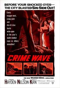 Films By Andre De Toth Prints: CRIME WAVE, (aka THE CITY IS DARK), US poster, 1954