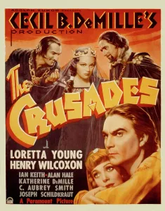 Crusade Prints: THE CRUSADES, Joseph Schildkraut, Katherine DeMille, Loretta Young, Henry Wilcoxon, 1935