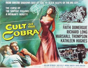 Thompson Prints: CULT OF THE COBRA, center: Faith Domergue
