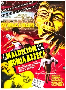 Sequel Prints: CURSE OF THE AZTEC MUMMY, (aka LA MALDICION DE LA MOMIA AZTECA)