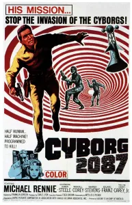 Rennie Prints: CYBORG 2087, Michael Rennie, 1966