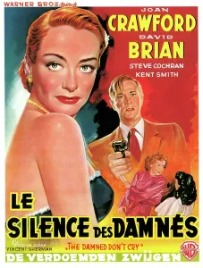 November Prints: THE DAMNED DON'T CRY (aka LE SILENCE DES DAMNES)