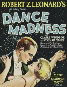 Nagel Prints: DANCE MADNESS, from left: Conrad Nagel, Claire Windsor on window card, 1926