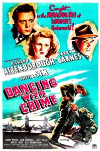 Sheila Prints: DANCING WITH CRIME, US poster, top left from left: Richard Attenborough