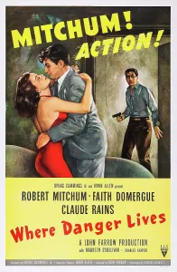 Faith Prints: WHERE DANGER LIVES, US poster art, from left: Faith Domergue, Robert Mitchum, 1950
