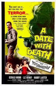 Machine Gun Prints: A DATE WITH DEATH, US poster, Gerald Mohr (left), Liz Renay (bottom center), 1959