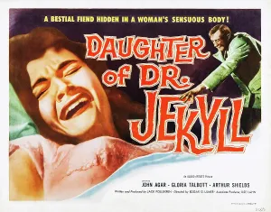 Frightened Prints: DAUGHTER OF DR. JEKYLL, US lobbycard, from left: Gloria Talbot, Arthur Shields, 1957