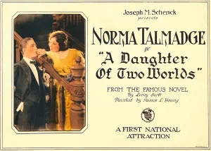 Hand In Pocket Prints: A DAUGHTER OF TWO WORLDS, right: Norma Talmadge on lobbycard, 1920