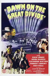 Images Dated 12th March 2014: DAWN ON THE GREAT DIVIDE, US poster art, left: Buck Jones; right: Mona Barrie, 1942