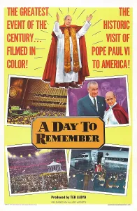 Lynda Prints: A DAY TO REMEMBER, US poster, Pope Paul VI (top)