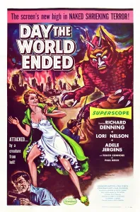 Creature Prints: DAY THE WORLD ENDED, Richard Denning, Lori Nelson, Paul Blaisdell, 1956