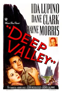 Images Dated 20th June 2013: DEEP VALLEY, US poster, from left: Ida Lupino, Dane Clark, Wayne Morris, 1947
