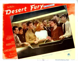 Lizabeth Prints: DESERT FURY, Burt Lancaster, Lizabeth Scott, Mary Astor, 1947