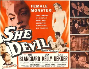 Horror Movies Prints: SHE DEVIL, blonde woman featured along top: Mari Blanchard; lower left corner
