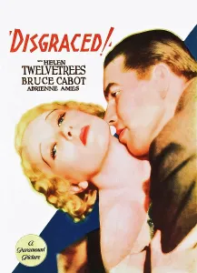 Cabot Prints: DISGRACED!, Helen Twelvetrees, Bruce Cabot on midget window card, 1933