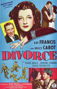 Cabot Prints: DIVORCE, US poster, top from left: Bruce Cabot, Kay Francis, 1945