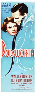 Films By William Wyler Prints: DODSWORTH, l-r: Ruth Chatterton, Walter Huston on insert poster, 1936