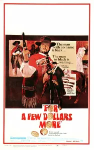 Poncho Prints: FOR A FEW DOLLARS MORE, center: Clint Eastwood, bottom: Lee Van Cleef, 1965