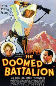 Luis Prints: THE DOOMED BATTALION, clockwise from top on US poster art: Luis Trenker