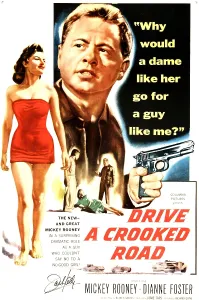 Dianne Prints: DRIVE A CROOKED ROAD, l-r: Dianne Foster, Mickey Rooney on poster art, 1954