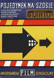 Films By Steven Spielberg Prints: DUEL, (aka POJEDYNEK NA SZOSIE), Polish poster, 1971