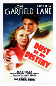 Hand On Shoulder Prints: DUST BE MY DESTINY, from left: Priscilla Lane, John Garfield on midget window card, 1939