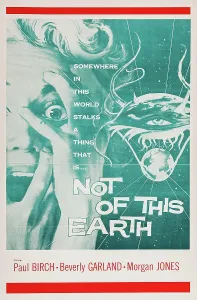 Screaming Prints: NOT OF THIS EARTH, US poster art, Beverly Garland, 1957